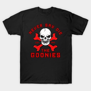 The goonies never T-Shirt